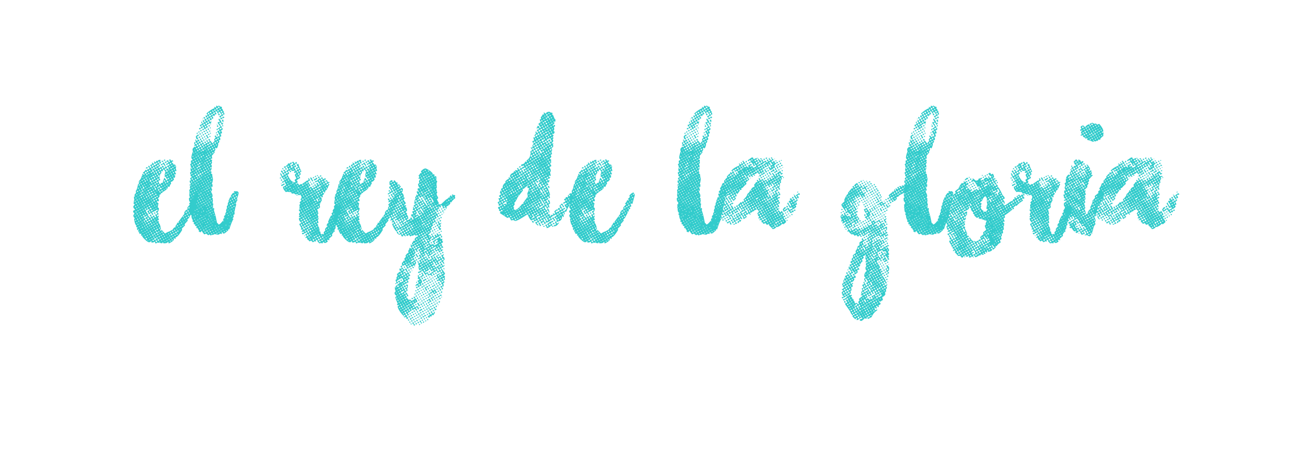El rey de la gloria
