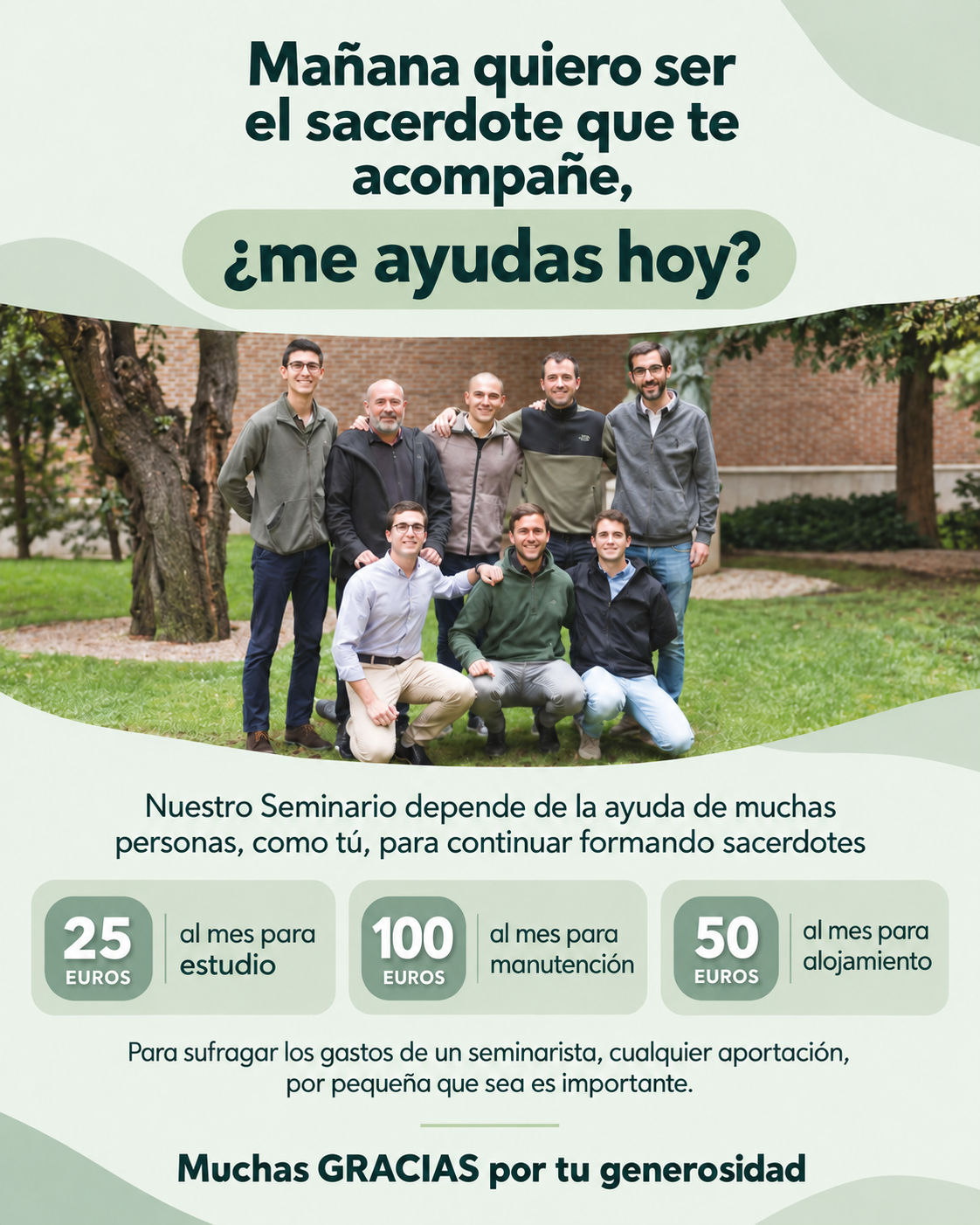 Mañana quiero ser el sacerdote que te acompañe. ¿Me ayudas hoy? Cartel de colaboración con la formación de seminaristas.